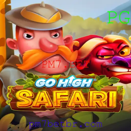 Explorando o Fascinante Mundo de GoHighSafari e o Impacto da PM7.BET
